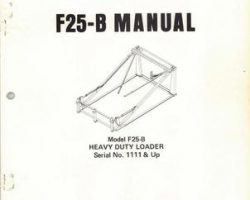 Farmhand 1PD125577 Operator Manual - F25-B Heavy Duty Loader (mounted, eff sn 1111, 1977)