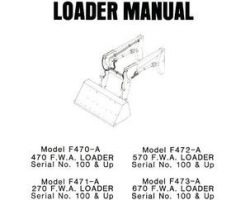 Farmhand 1PD150183 Operator Manual - F470-A / F471-A / F472-A / F473-A Loader (eff sn 100, 1983)