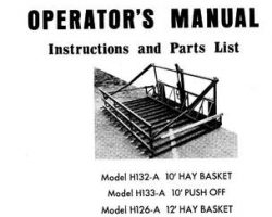 Farmhand 1PD214466 Operator Manual - H126-A / H132-A Hay Basket / H129-A / H133-A Push Off (1966)