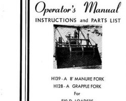 Farmhand 1PD220167 Operator Manual - H139-A Grapple Fork / H128-A Grapple Fork (F10-D loader. 1967)