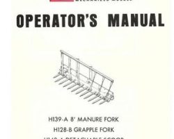 Farmhand 1PD220967 Operator Manual - H128-B Grapple Fork / H139-A Manure Fork / H140-A Scoop (1967)