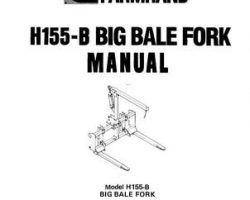 Farmhand 1PD226590 Operator Manual - H155-B Big Bale Fork (1990)