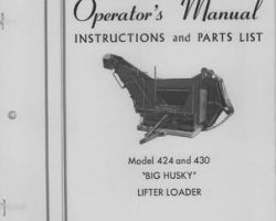 Farmhand 1PD606865 Operator Manual - 424 / 430 Lifter Loader (Big Husky)