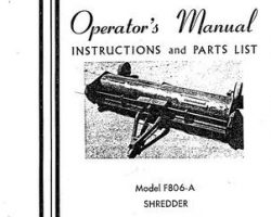 Farmhand 1PD620866 Operator Manual - F806-A Shredder (1966)