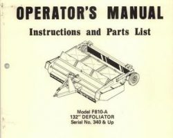 Farmhand 1PD628576 Operator Manual - F810-A Defoliator (132 inch, eff sn 340, 1976)