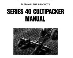 Farmhand 1PD665985 Operator Manual - 40 Series Cultipacker (D/L 4 ft - 16 ft, prior sn 21750, 1985)