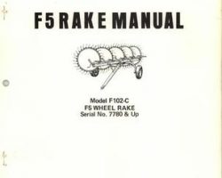 Farmhand 1PD706378 Operator Manual - F102-C Wheel Rake (F5, eff sn 7780, 1978)