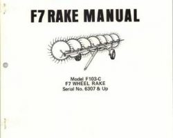 Farmhand 1PD707378 Operator Manual - F103-C Wheel Rake (F7, eff sn 6307, 1978)