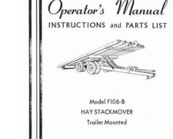 Farmhand 1PD7291067 Operator Manual - F106-B Hay Stackmover (trailer mounted, 1967)