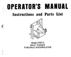 Farmhand 1PD743182 Operator Manual - H707-A Bale Turner (for F100 bale accumulator, 1982)