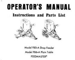 Farmhand 1PD810369 Operator Manual - F85-A Drop Feeder / F86-A Plain Table Feedmaster (1969)