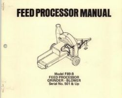 Farmhand 1PD811677 Operator Manual - F89-B Grinder Blower (feed processor, eff sn 501, 1977)