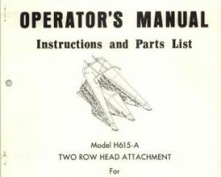 Farmhand 1PD818570 Operator Manual - H615-A Head Attachment (2 row, for F600-A, eff sn 632, 1970)