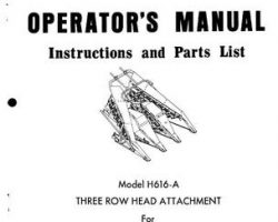 Farmhand 1PD819570 Operator Manual - H616-A Head Attachment (3 row, for F600-A, eff sn 634, 1970)