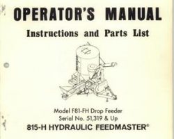 Farmhand 1PD820874 Operator Manual - F81-FH 815-H Drop Feeder Feedmaster (hydraulic, eff sn 51319)