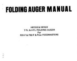 Farmhand 1PD823180 Operator Manual - H813-B / H816-B Folding Auger (F81-F & F82-F & prior Feedmaster)