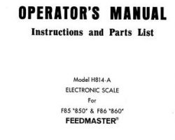 Farmhand 1PD8241072 Operator Manual - H814-A Electronic Scale (for F85850 & F86 860 Feedmaster, 1972)