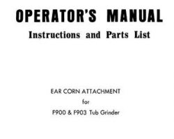 Farmhand 1PD826875 Operator Manual - F900 / F903 Tub Grinder (ear corn attachment, 1975)