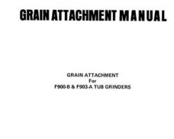 Farmhand 1PD8271076 Operator Manual - F900-B / F903-A Tub Grinder (grain attachment, 1976)