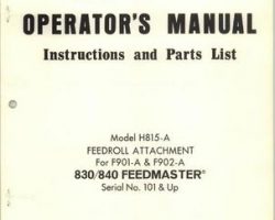 Farmhand 1PD832173 Operator Manual - H815-A Feedroll Attachment (F901-A / F902-A 830/840, eff sn 101)