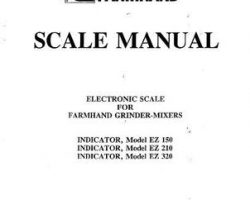 Farmhand 1PD8341092 Operator Manual - EZ150 / EZ210 / EZ320 Electronic Scale (grinder mixer, 1992)