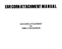 Farmhand 1PD839778 Operator Manual - F880-A Tub Grinder (ear corn attachment, 1978)