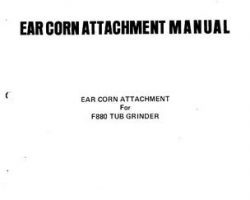 Farmhand 1PD839880 Operator Manual - F880-B Tub Grinder (ear corn attachment, 1980)