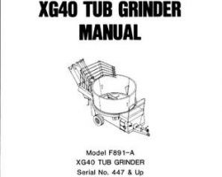 Farmhand 1PD891885 Operator Manual - F891-A XG40 Tub Grinder (eff sn 447, 1985)