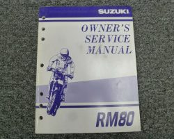 Owner's Service Manual for 2001 Suzuki RM80 Motorcycle