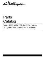 Challenger 523710D1D Parts Book - 7460 / 7660 Sprayer (system, eff sn Uxx1001-Cxx9999, 2009-12)