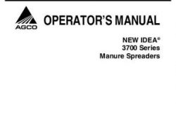 New Idea 700724218A Operator Manual - 3709 / 3715 / 3718 / 3722 / 3726 / 3732 / 3739 / 3743 Spreader