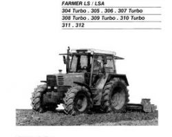 Fendt 72415240 Operator Manual - 304 305 306 307 308 309 310 311 312 Farmer Tractor (LS-LSA)