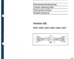 Fendt 72420409 Service Manual - 2025 / 2035 / 2045 / 2055 / 2060 / 2075 Steering Axle (type AS)