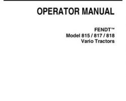Fendt 72433419 Operator Manual - 815 / 817 (prior sn 2001) / 818 (prior sn 4001) Tractor (No Am)