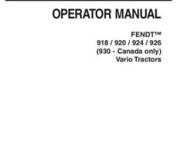 Fendt 72454324 Operator Manual - 918 / 920 / 924 / 926 / 930 (Canada) Vario Tractor
