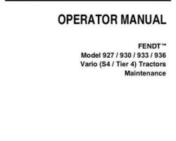 Fendt 72616223 Operator Manual - 927 / 930 / 933 / 936 Tractor (No Am, maintenance, S4 tier 4)