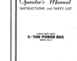 Farmhand FS155357 Operator Manual - F32-A Power Box (6 ton, single shaft drive, 1957)