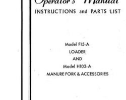 Farmhand FS1671255 Operator Manual - F15-A Loader (mounted) / H103-A Manure Fork (1955)